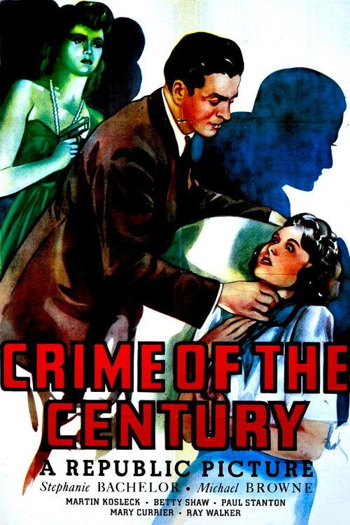 Crime of the Century 1946 official movie poster