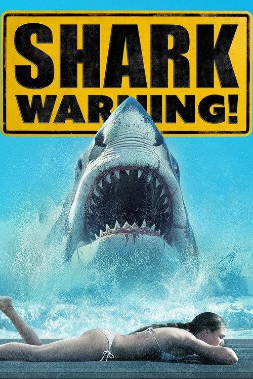 Shark Warning 2024 official movie poster