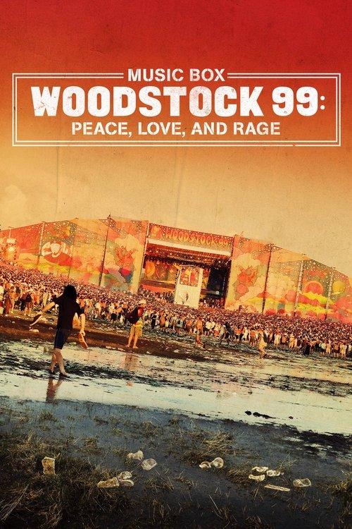 Woodstock 99: Peace, Love, and Rage 2021 official movie poster