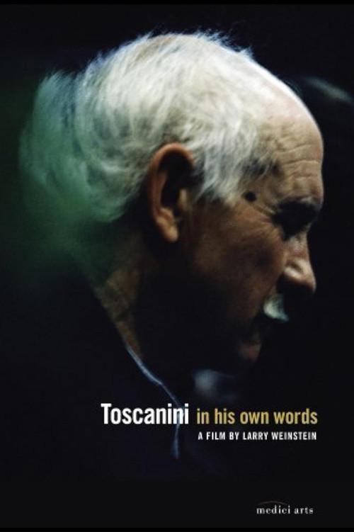 Toscanini in His Own Words 2009 official movie poster
