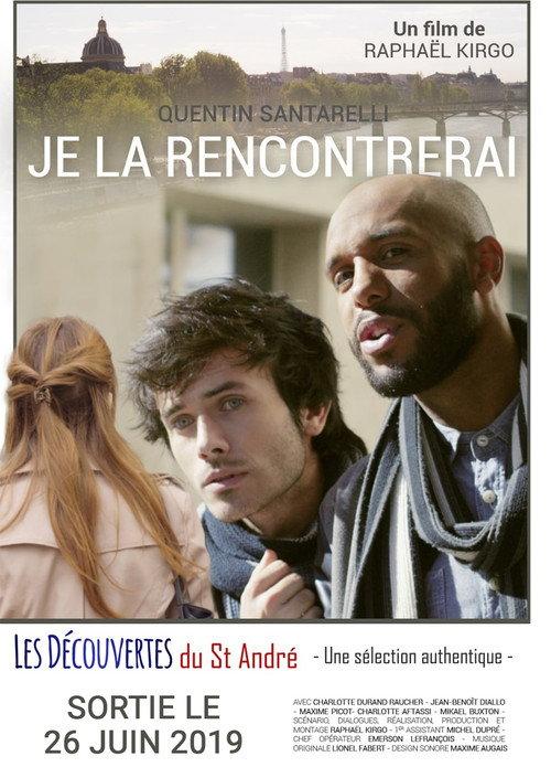 Je la rencontrerai 2019 official movie poster