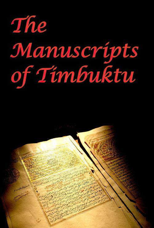 The Manuscripts of Timbuktu 2009 official movie poster