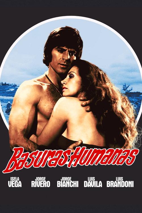 Basuras humanas 1972 official movie poster