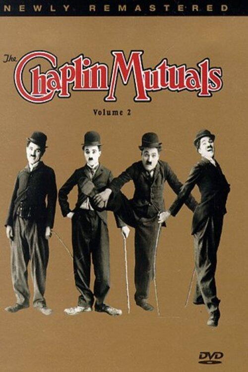 The Chaplin Mutuals, Vol. 2 2017 official movie poster