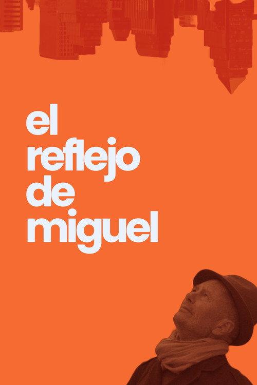 Miguel's Reflection 2025 official movie poster