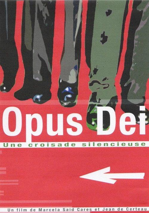 Opus Dei - Una cruzada silenciosa 2006 official movie poster