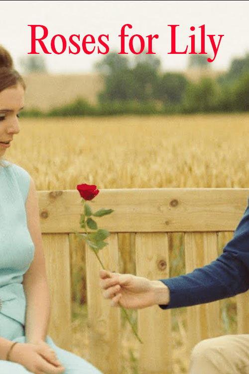 Roses for Lily 2020 official movie poster