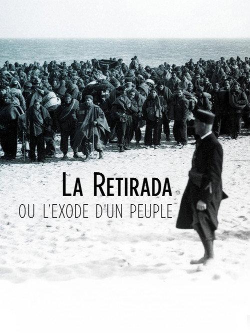 La Retirada ou l'exode d'un peuple 2026 official movie poster
