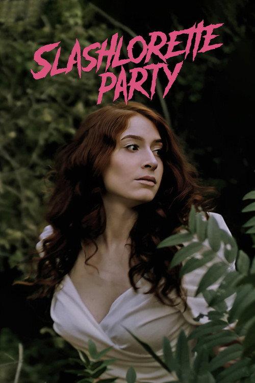 Slashlorette Party 2021 official movie poster