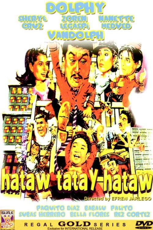 Hataw Tatay Hataw 1994 official movie poster