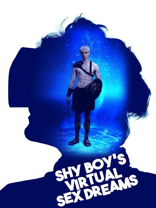 Shy Boy's Virtual Sex Dreams 2025 official movie poster