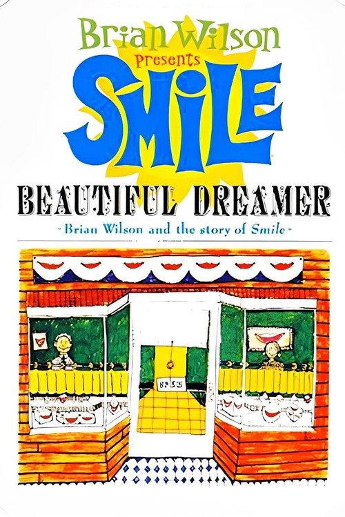 Beautiful Dreamer: Brian Wilson and the Story of Smile 2004 official movie poster
