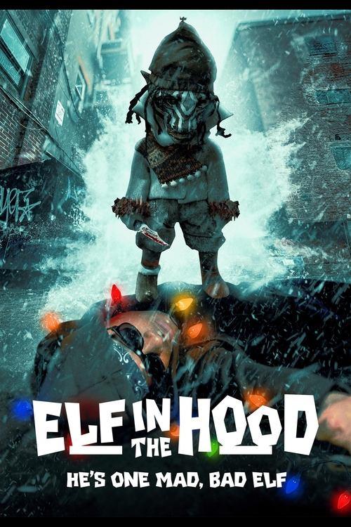 Elf in the Hood 2024 official movie poster