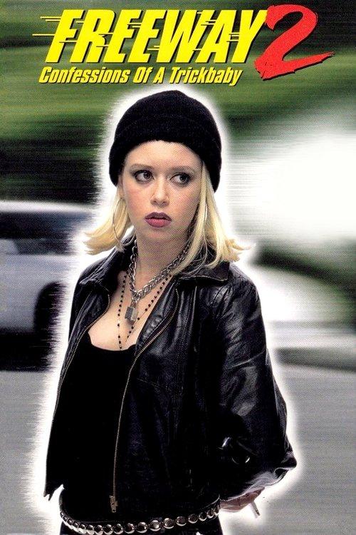 Freeway II: Confessions of a Trickbaby 2000 official movie poster