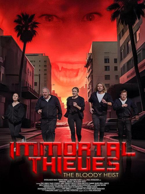 Immortal Thieves: The Bloody Heist 2024 official movie poster