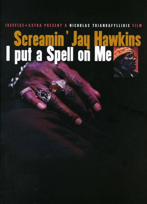 Screamin' Jay Hawkins: I Put a Spell on Me 2001 official movie poster