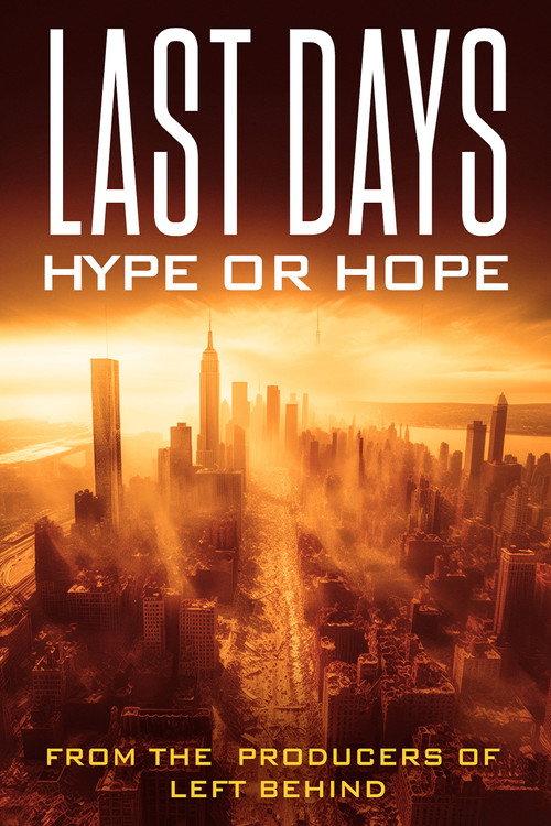 Last Days: Hype or Hope? 1998 official movie poster