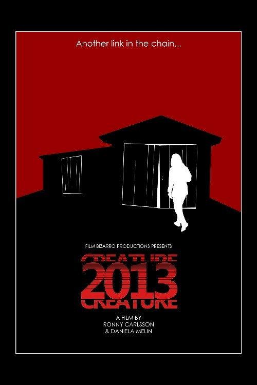 Creature 2013 2013 official movie poster