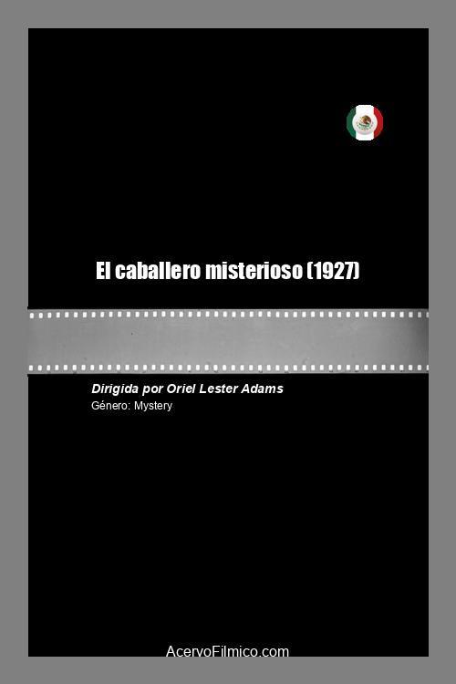 El caballero misterioso 1927 official movie poster