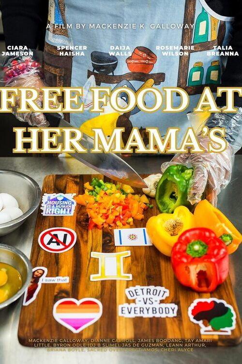 Free Food at Her Mama's 2024 official movie poster