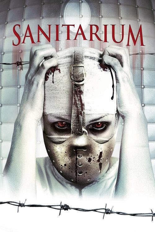 Sanitarium 2013 official movie poster