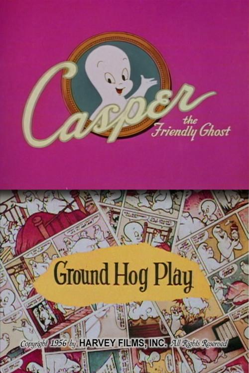 Ground Hog Play 1956 official movie poster