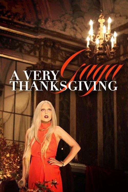 A Very Gaga Thanksgiving 2011 official movie poster