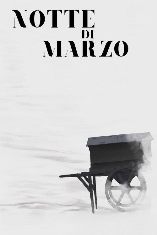 Notte di marzo 2021 official movie poster
