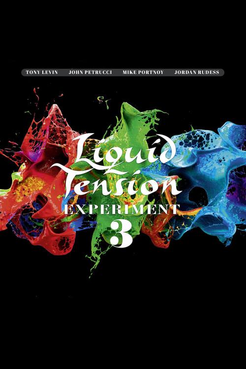 Liquid Tension Experiment 3 2021 official movie poster
