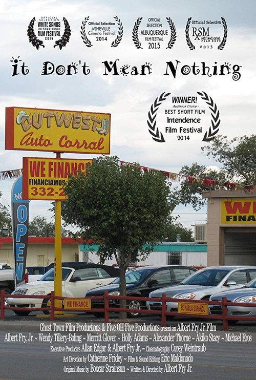 It Don't Mean Nothing 2014 official movie poster