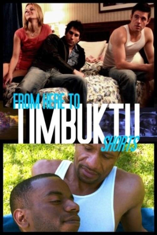From Here to Timbuktu 2010 official movie poster