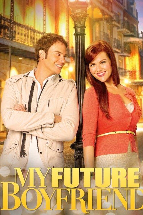 My Future Boyfriend 2011 official movie poster