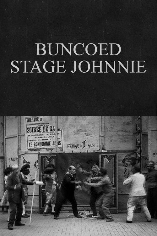 Buncoed Stage Johnnie 1908 official movie poster