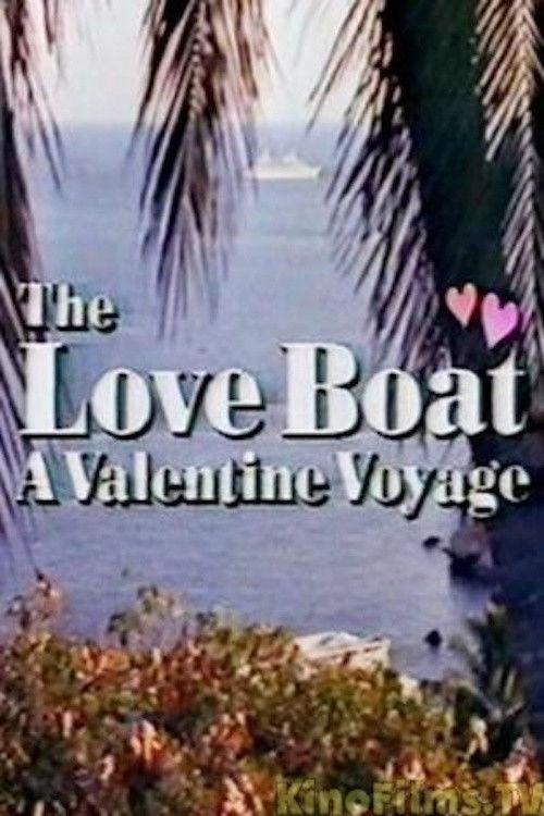 The Love Boat: A Valentine Voyage 1990 official movie poster