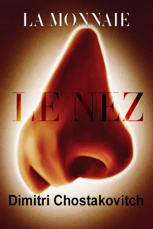 CHOSTAKOVITCH, Le Nez – Bruxelles (La Monnaie) 2023 official movie poster
