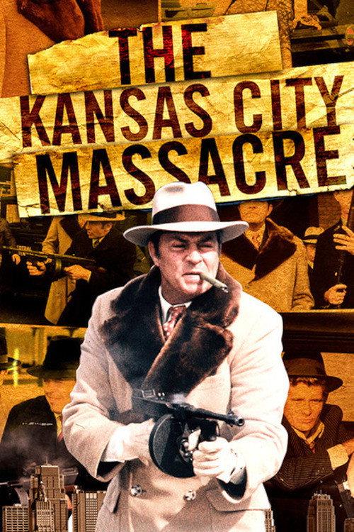 The Kansas City Massacre 1975 official movie poster