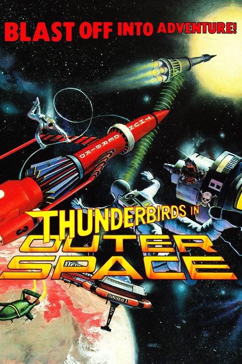 Thunderbirds in Outer Space 1981 official movie poster