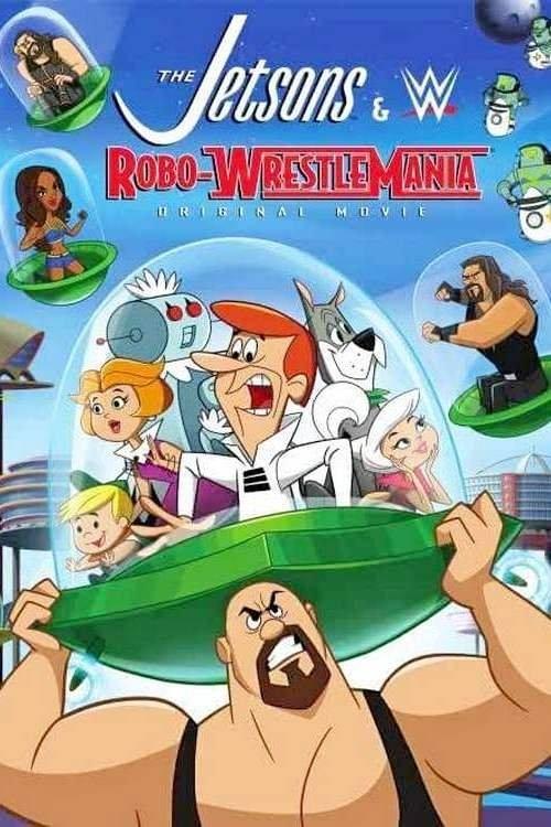 The Jetsons & WWE: Robo-WrestleMania 2017 official movie poster
