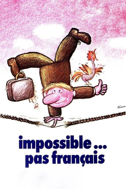 Impossible Is Not French 1974 official movie poster