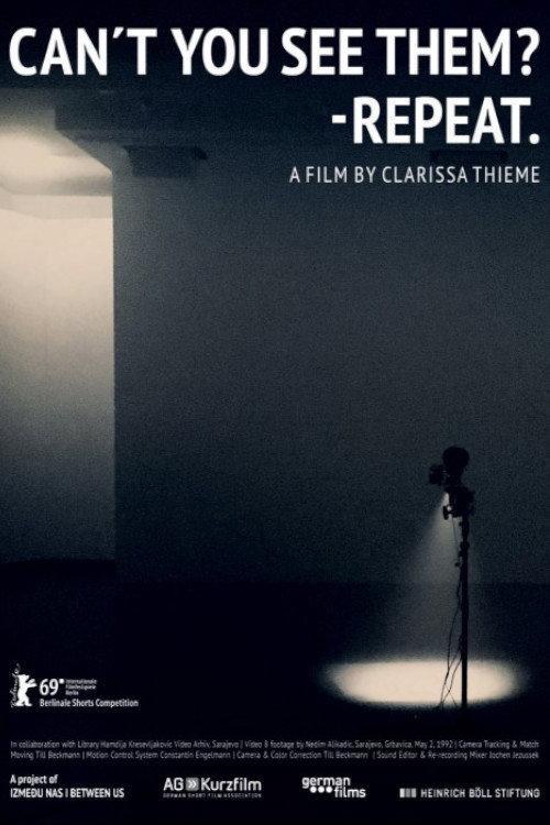 Can’t You See Them? – Repeat. 2019 official movie poster