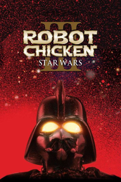 Robot Chicken: Star Wars Episode III 2010 official movie poster