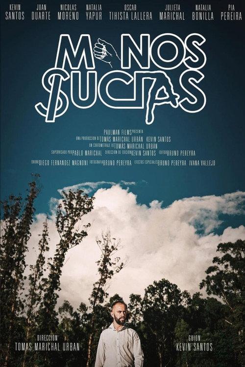 Dirty Hands 2021 official movie poster