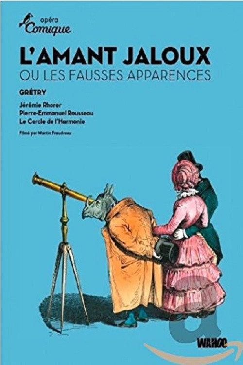 The Jealous Lover, or False Appearances 2010 official movie poster