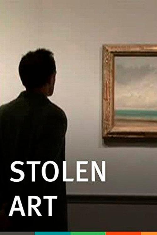 Stolen Art 2009 official movie poster