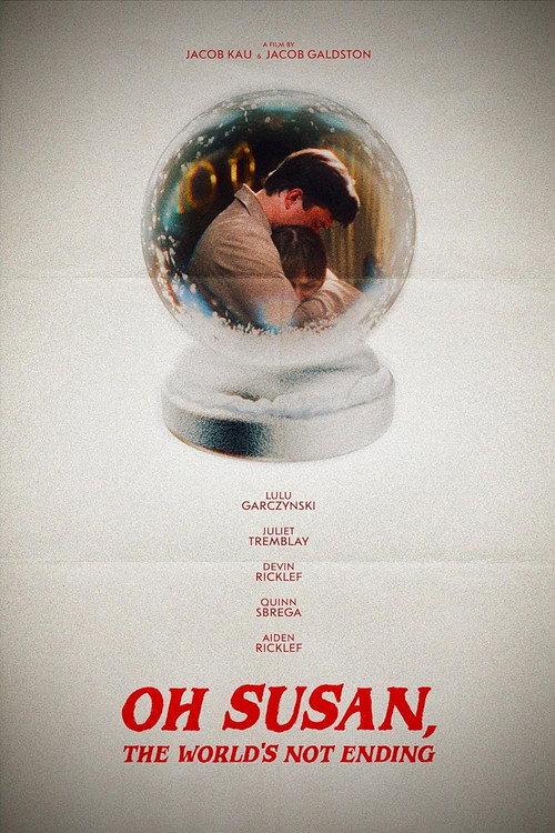 Oh Susan, The World’s Not Ending 2023 official movie poster