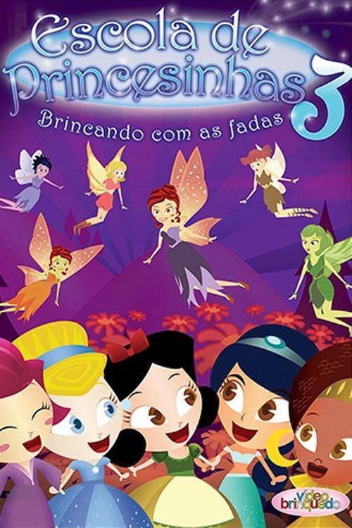 Escola de Princesinhas 3 2008 official movie poster