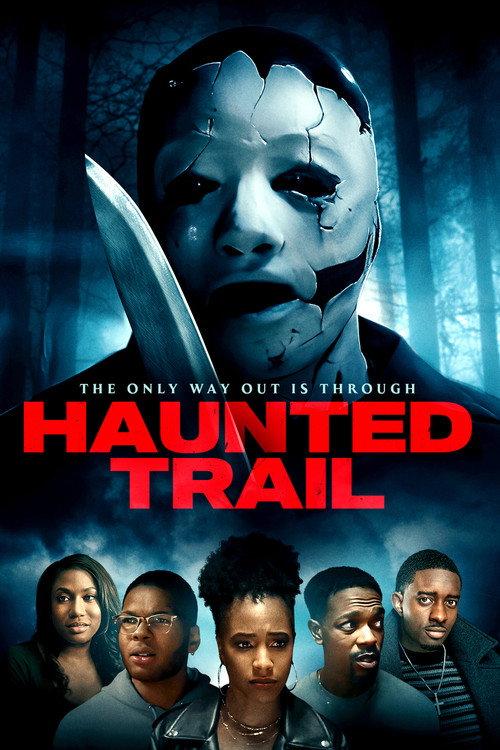 Haunted Trail 2021 official movie poster