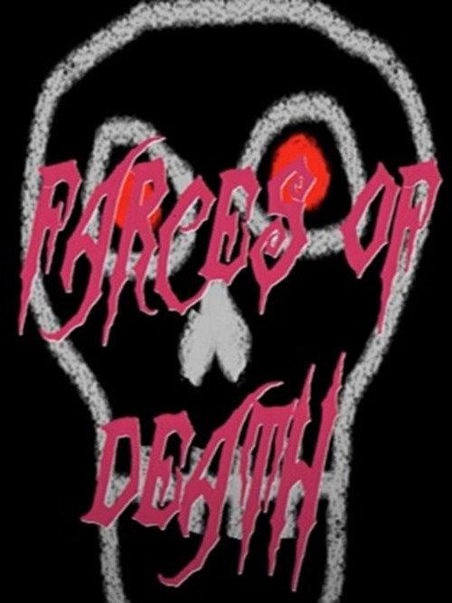 Farces of Death 2024 official movie poster
