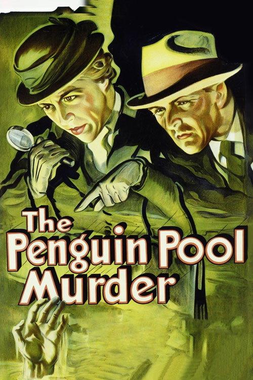 The Penguin Pool Murder 1932 official movie poster