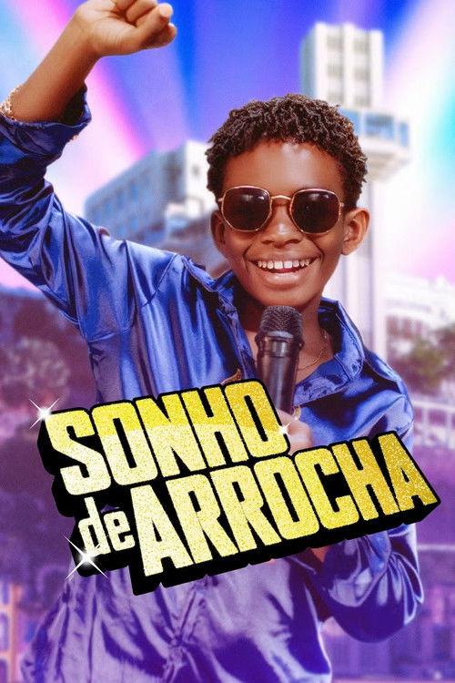 Sonho de Arrocha 2026 official movie poster